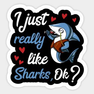 I Just Really Like Sharks Funny Ocean Wine Party Sticker